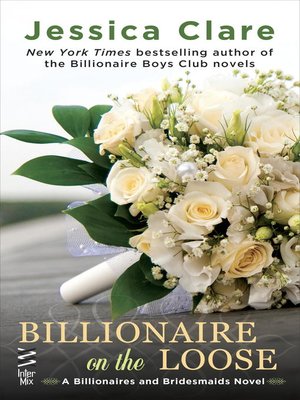 cover image of Billionaire on the Loose